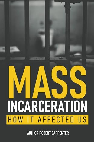 Mass Incarceration